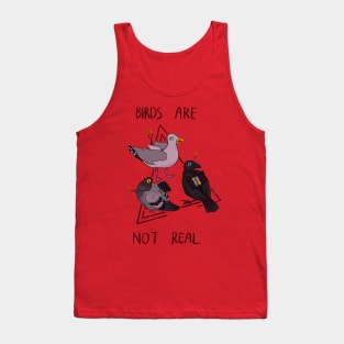 Birds are not real Tank Top